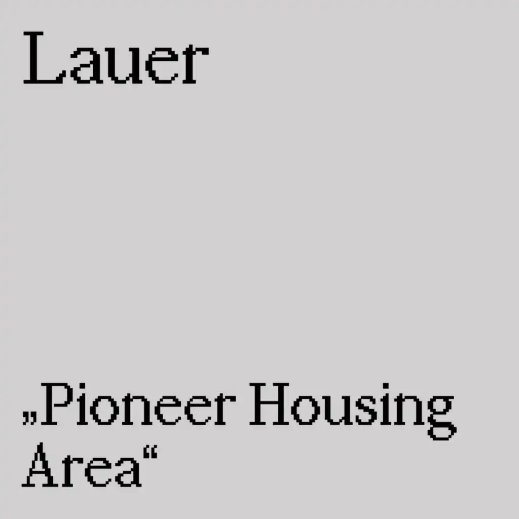 Pioneer Housing Area