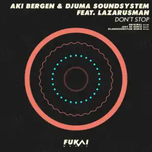 Aki Bergen, Djuma Soundsystem, Lazaruzman