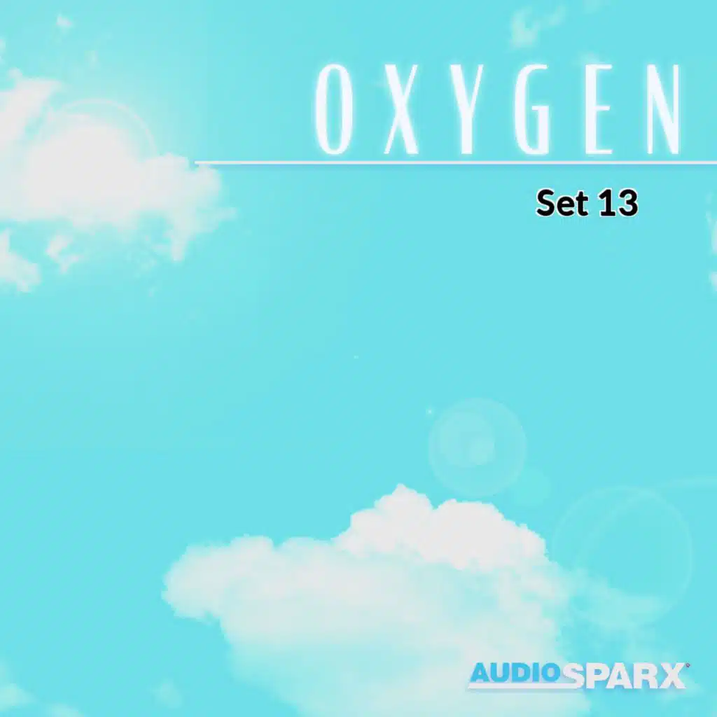 Oxygen, Set 13
