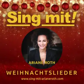 Sing mit Ariane Roth Weihnachtslieder, Vol. 1