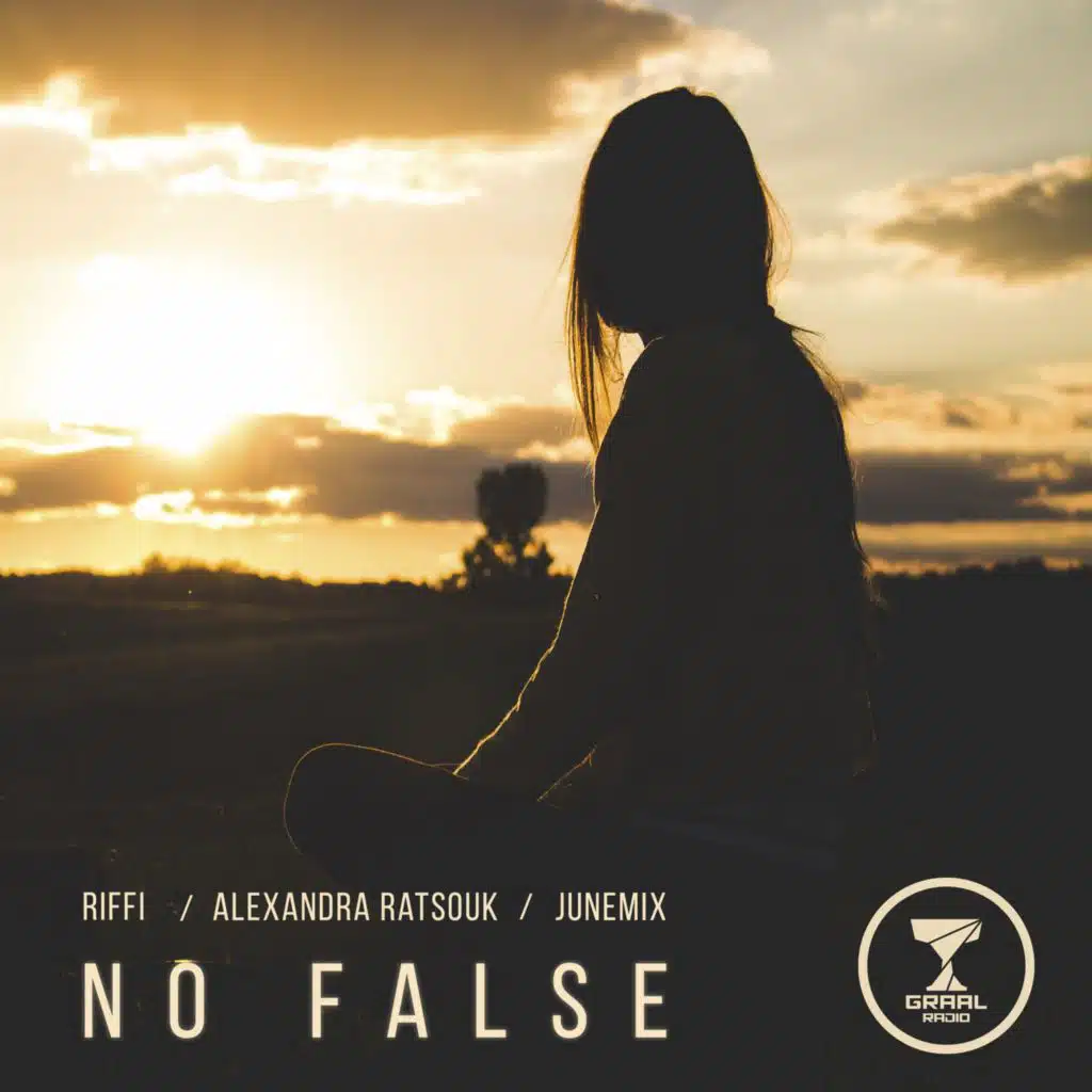 No False (feat. Alexandra Ratsouk & Junemix)