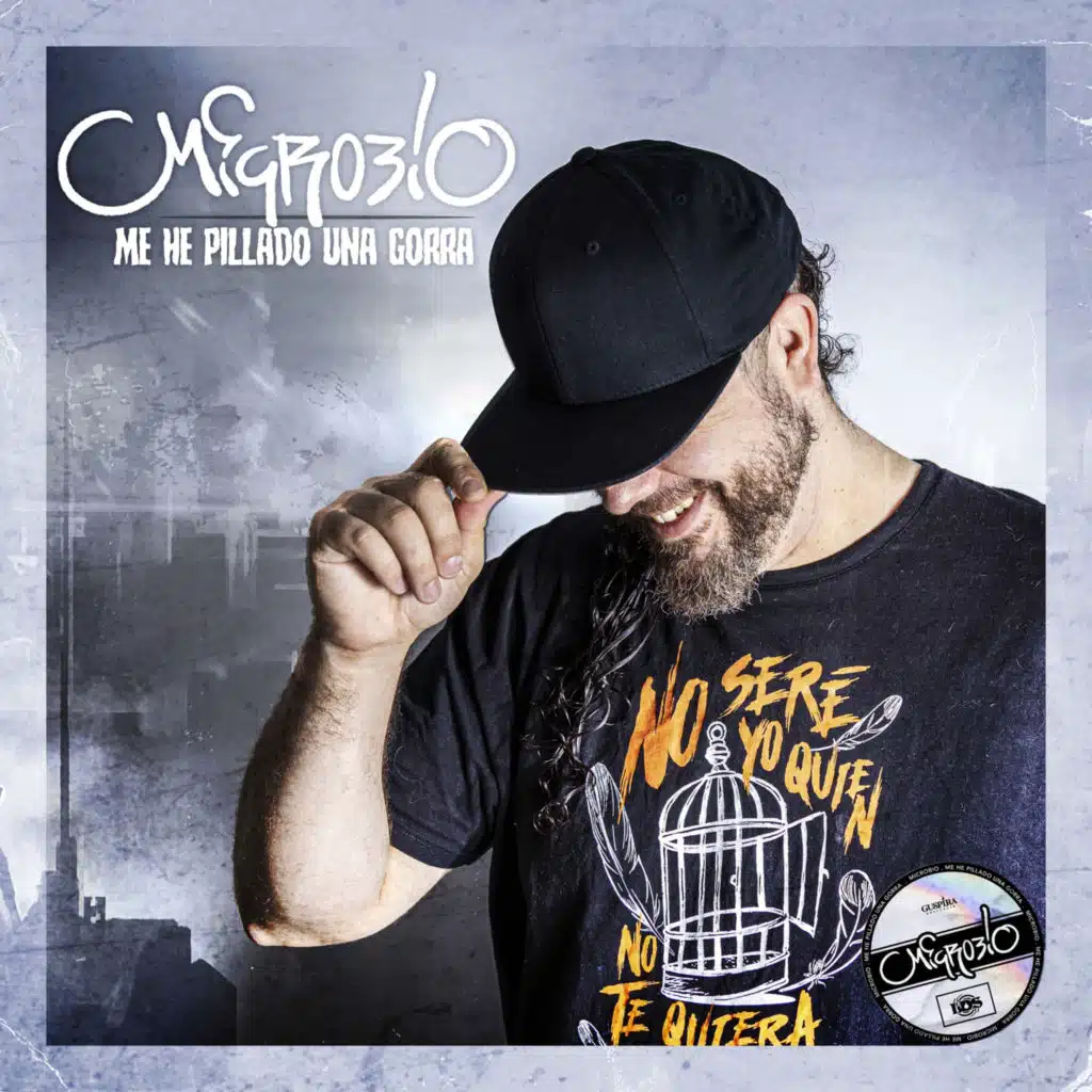 Me He Pillado Una Gorra (feat. Lágrimas de Sangre)