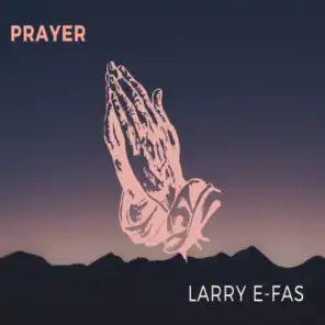 Larry E-Fas