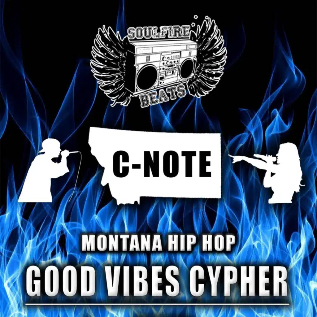 Good Vibes Cypher #1 (feat. C-Note)