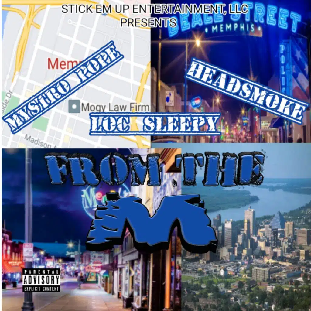 From The M (feat. Loc Sleepy & Headsmoke)