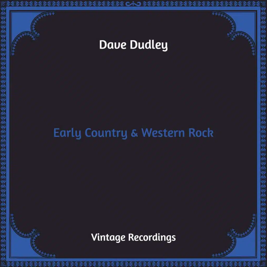 Early Country & Western Rock (Hq Remastered)