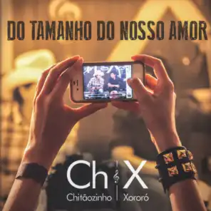 Do Tamanho do Nosso Amor (feat. Fernando & Sorocaba)