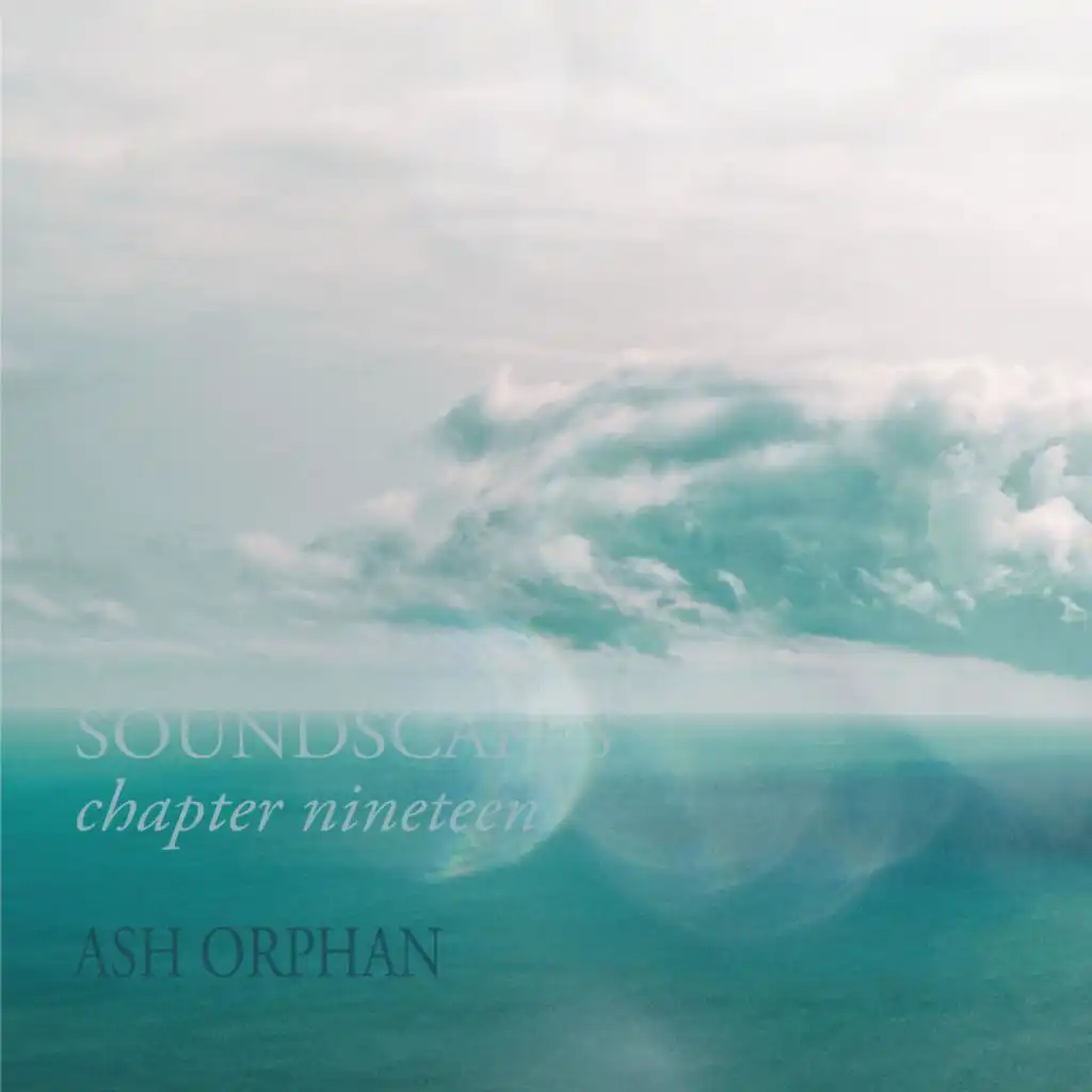 Soundscapes (Chapter nineteen)