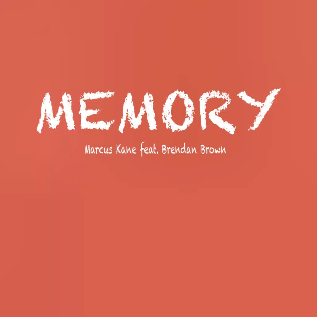 Memory (feat. Brendan Brown)