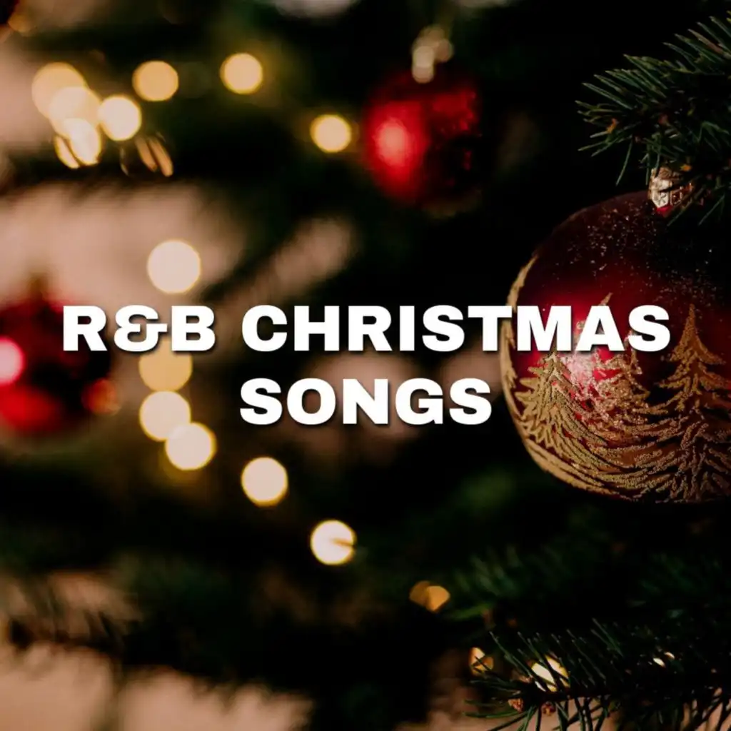 R&B Christmas Songs