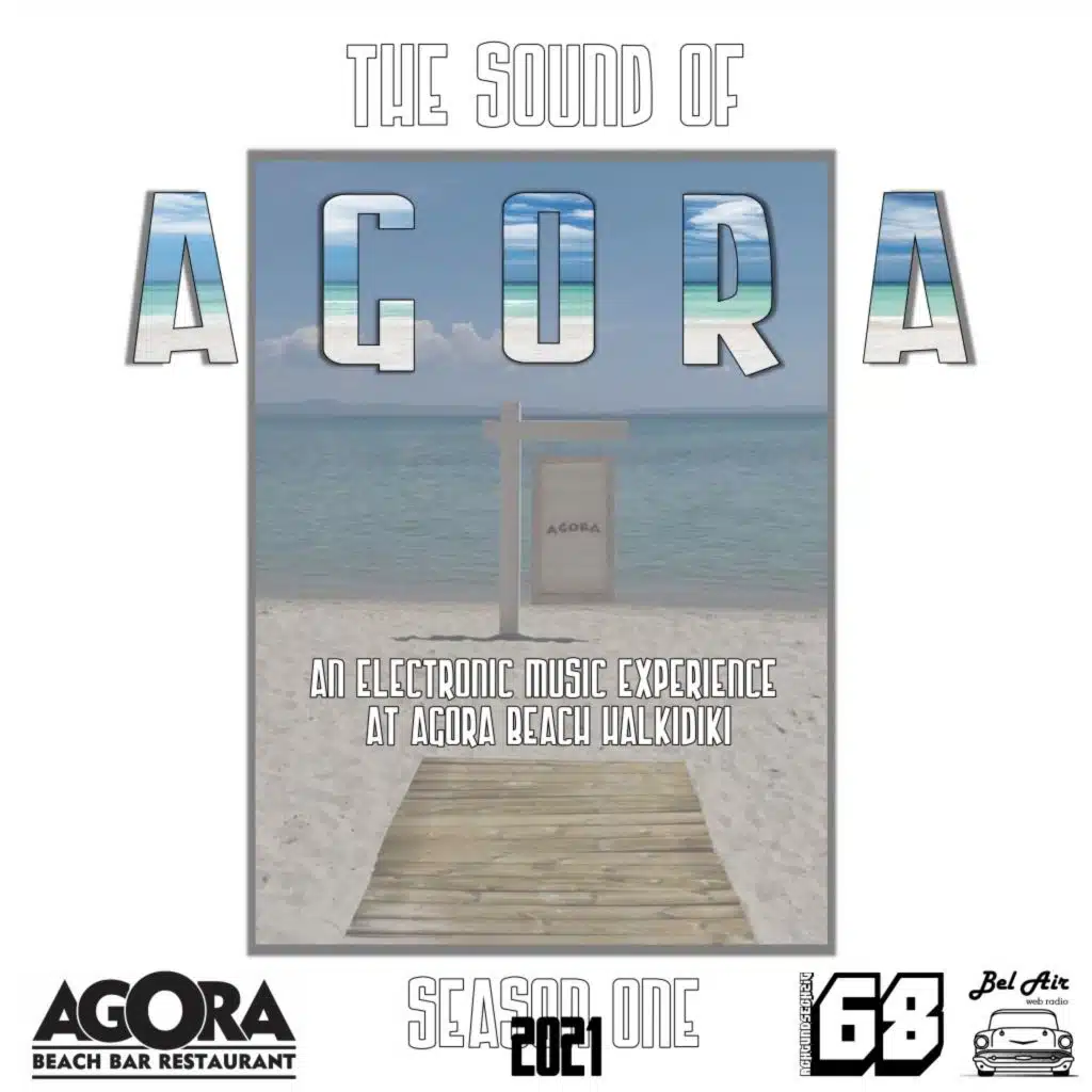 The Sound of Agora Beach (First Season)