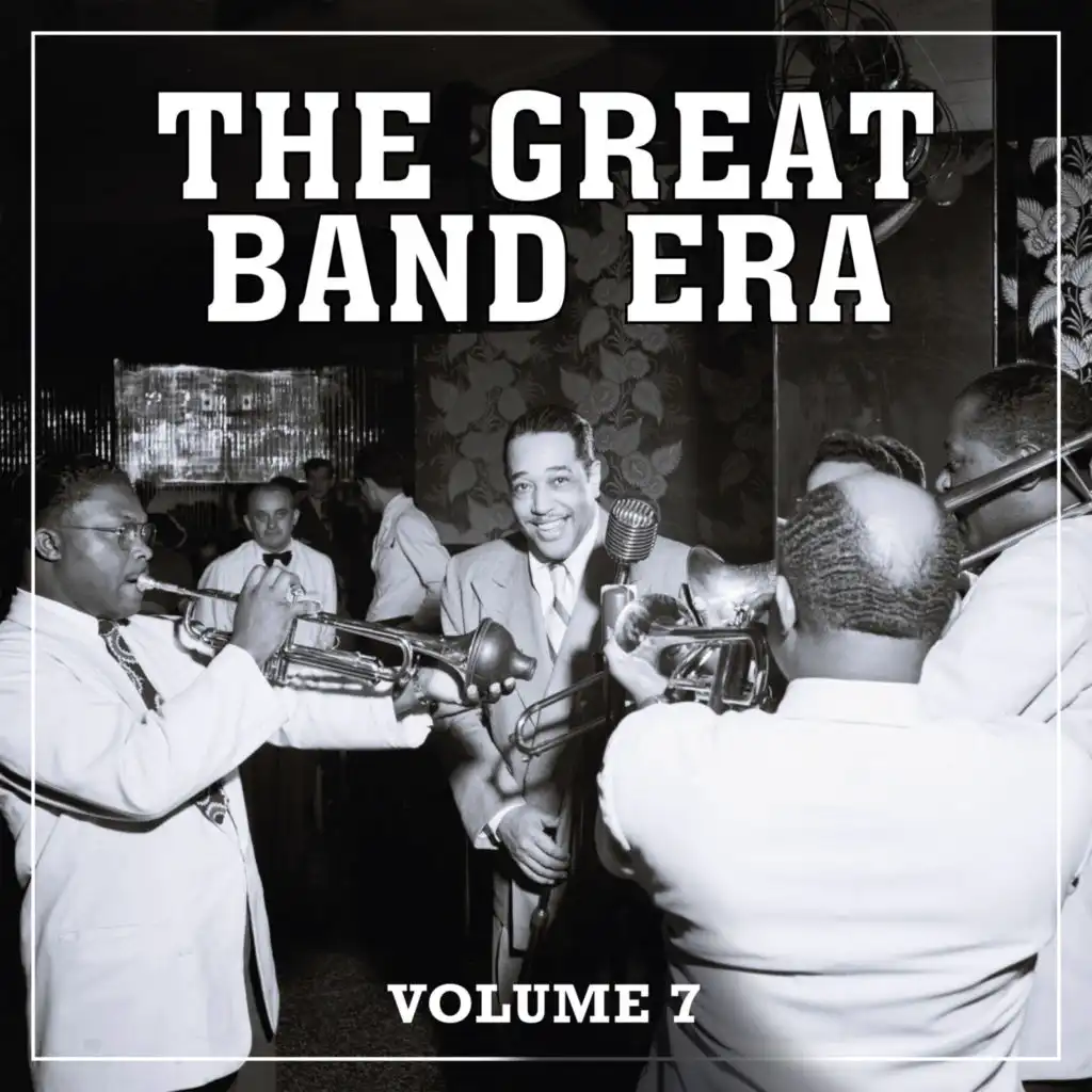 The Great Band Era, Vol. 7