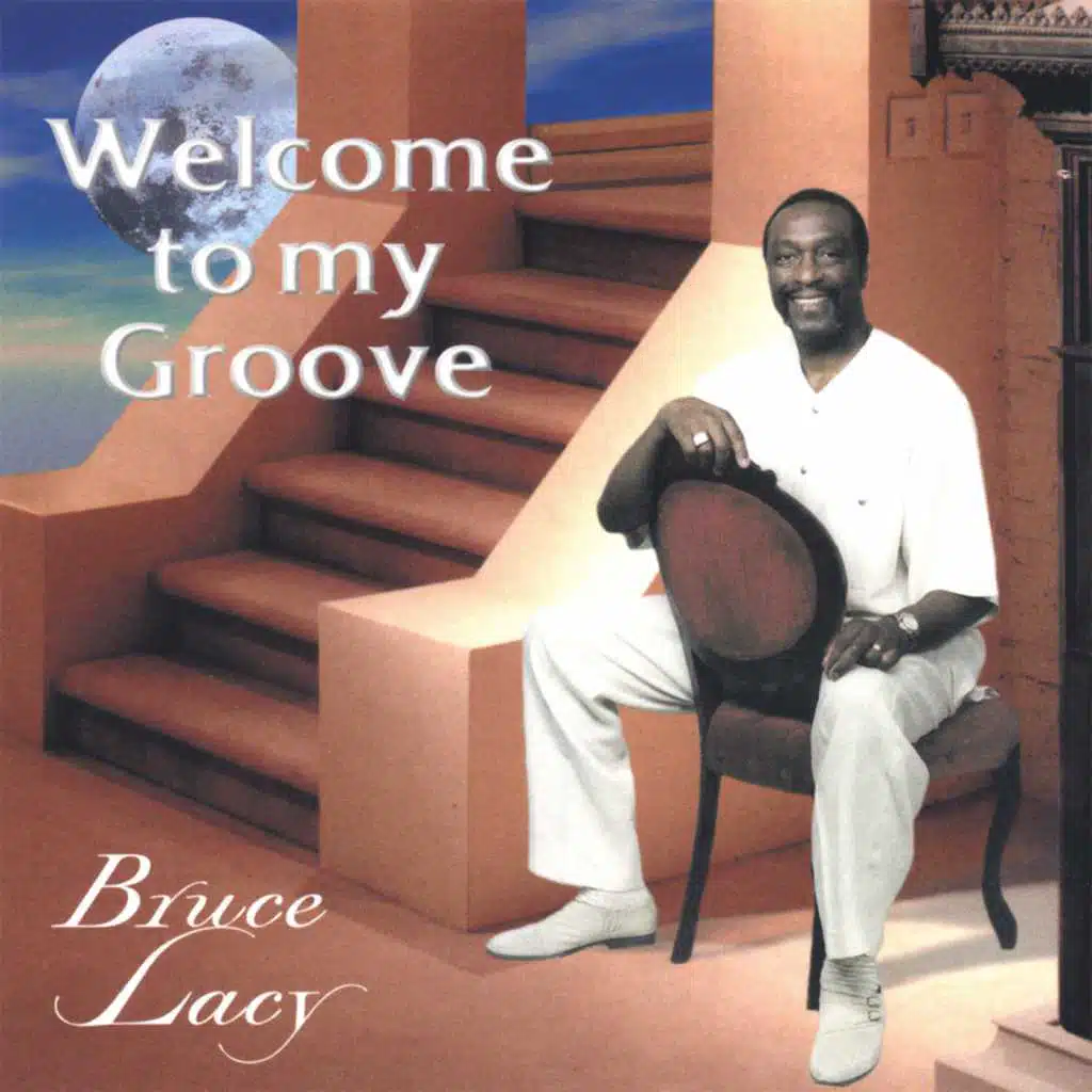 Welcome To My Groove