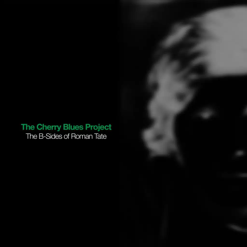 The B-Sides of Roman Tate