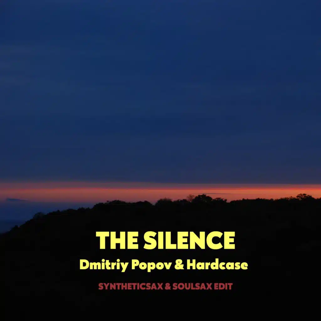 Dmitry Popov & Hardcase - The Silence (Syntheticsax Edit)