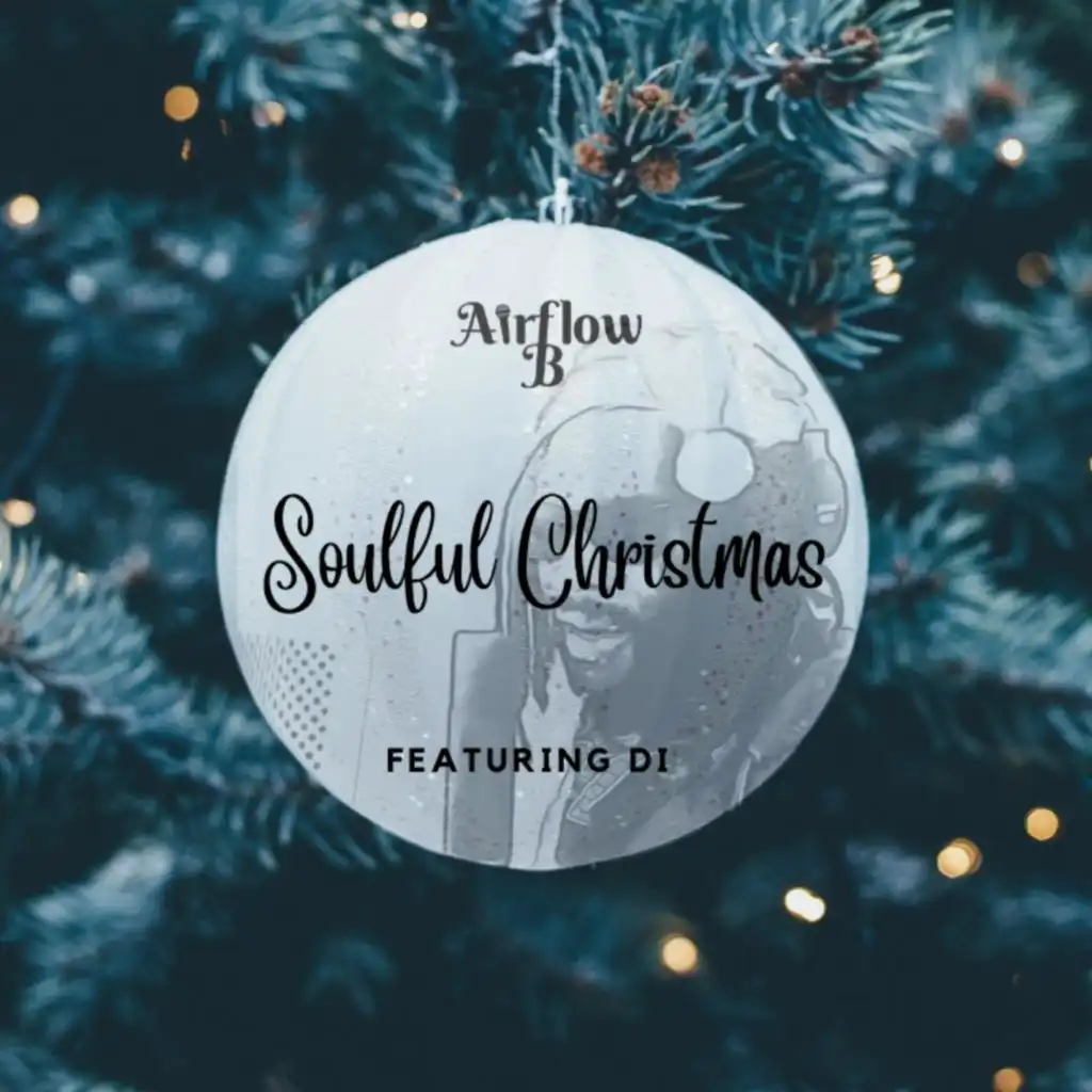 Soulful Christmas (feat. DI)