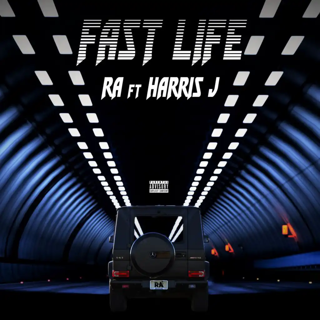 Fast Life (feat. Harris J)