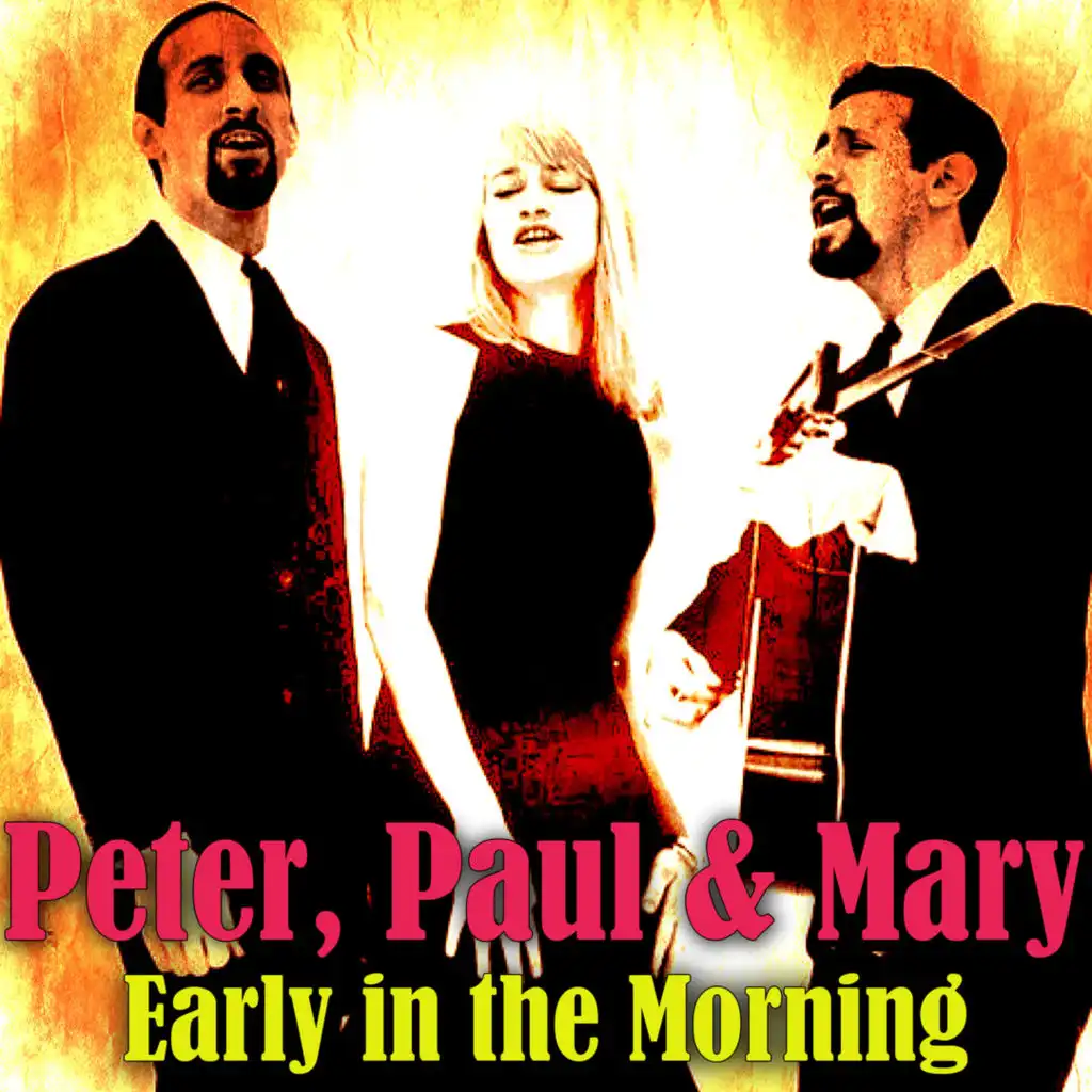 Peter, Paul & Mary