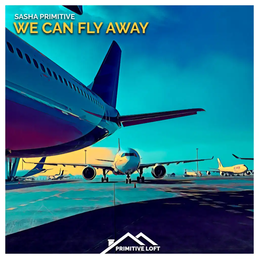 We Can Fly Away (Extended Mix)