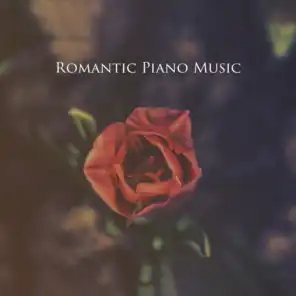 Romantic Piano Music: Instrumental Piano, Love Story, Romantic Piano, Piano Love Songs