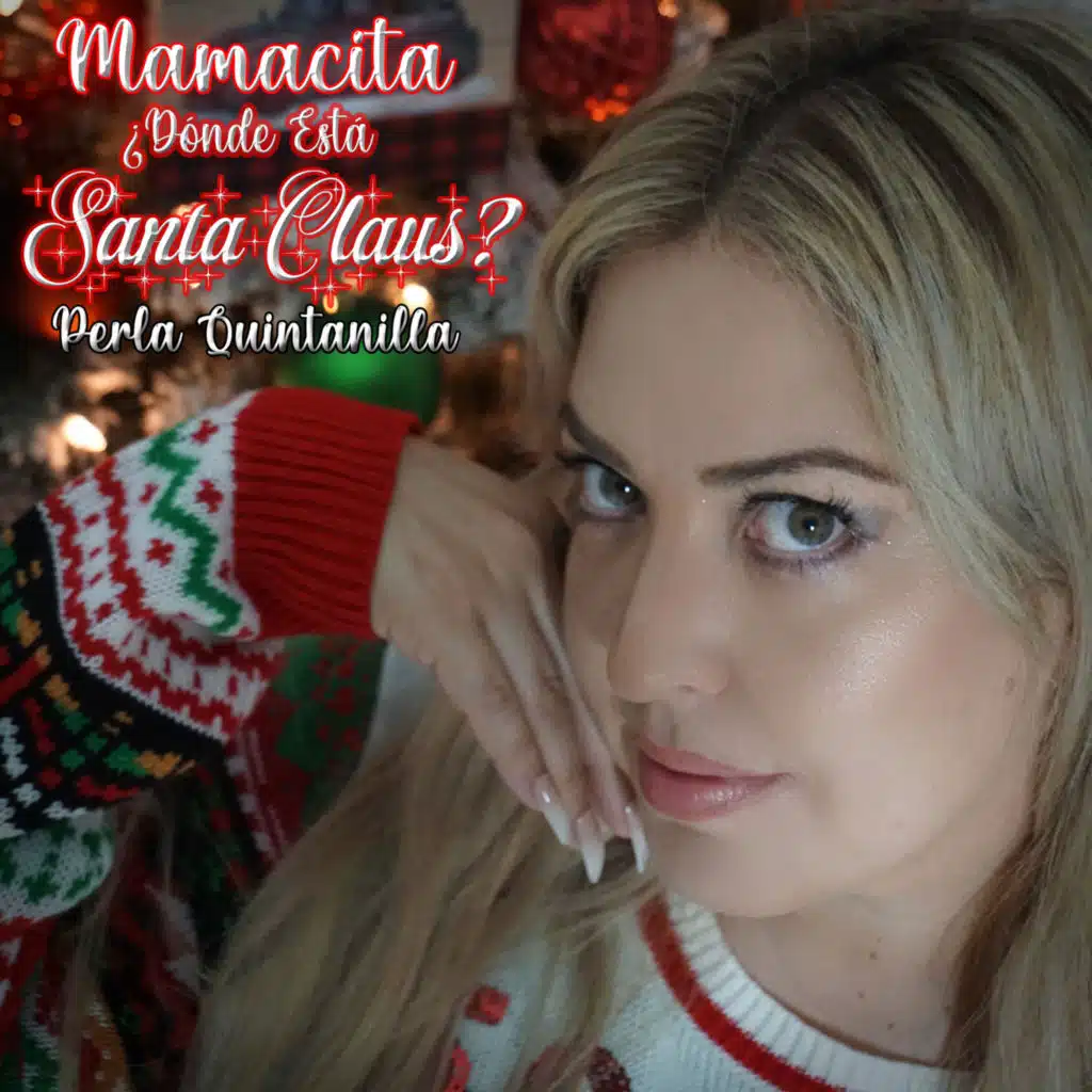 Mamacita ¿Dónde Está Santa Claus?