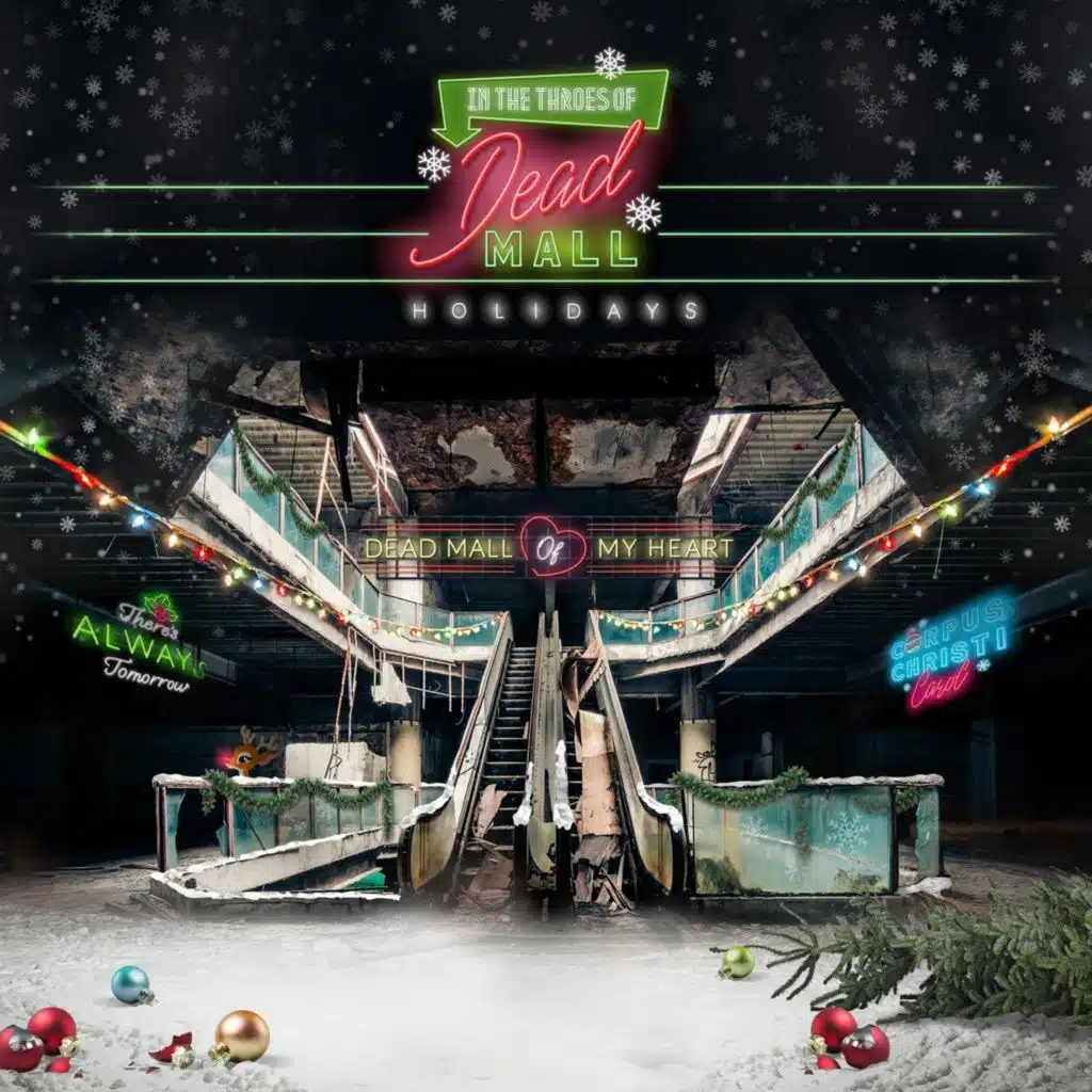 Dead Mall Holidays