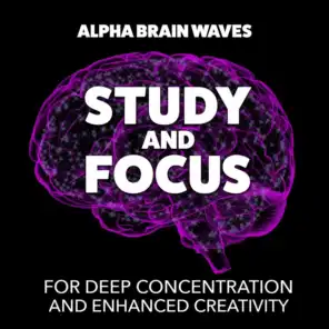 Study and Focus for Deep Concentration and Enhanced Creativity