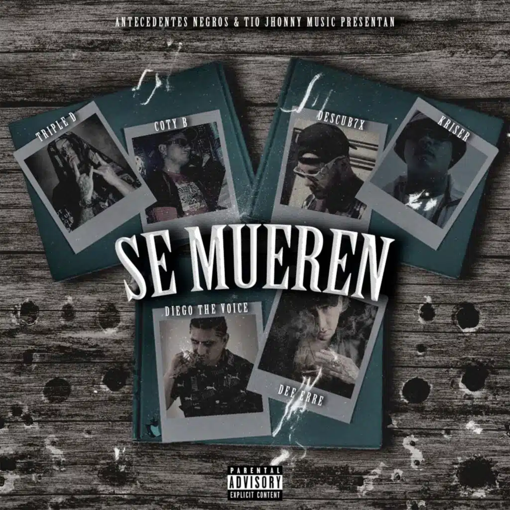 Se Mueren (feat. Triple D, diego the voice & coty b)