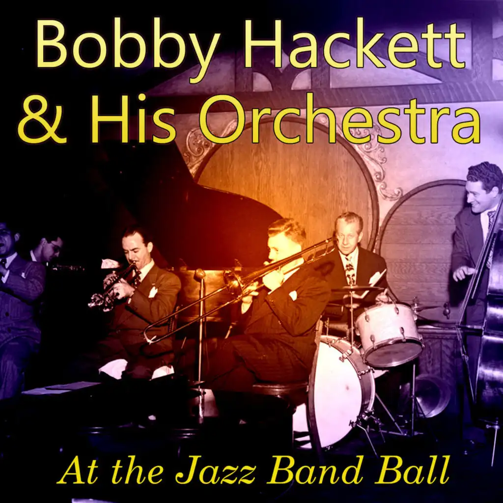 Bobby Hackett & His Orchestra