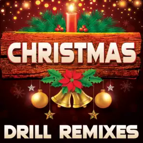 Christmas Drill Remixes