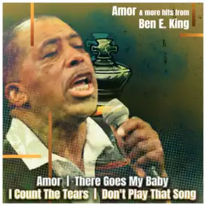 Amor & More Hits from Ben E. King