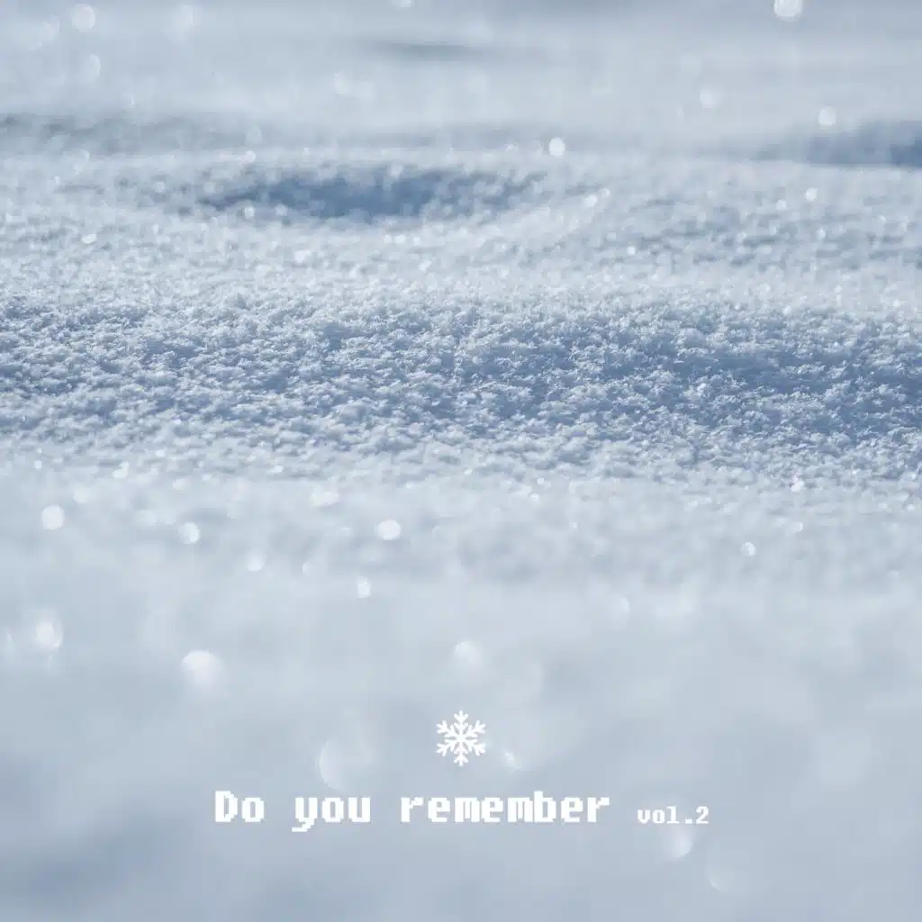 Do you remember [vol.2]