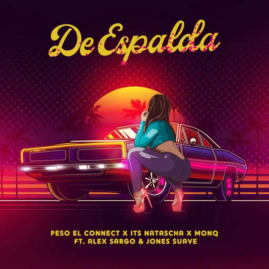 De Espalda (feat. Alex Sargo & Jones Suave)