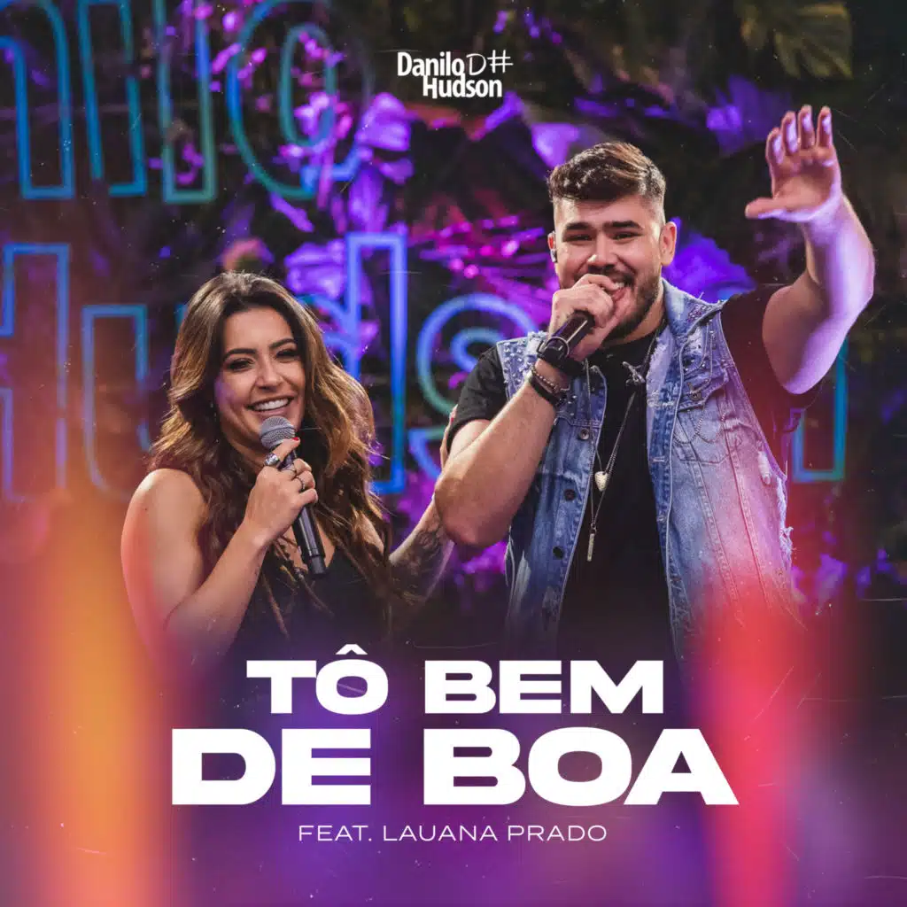 Tô Bem de Boa (feat. Lauana Prado)