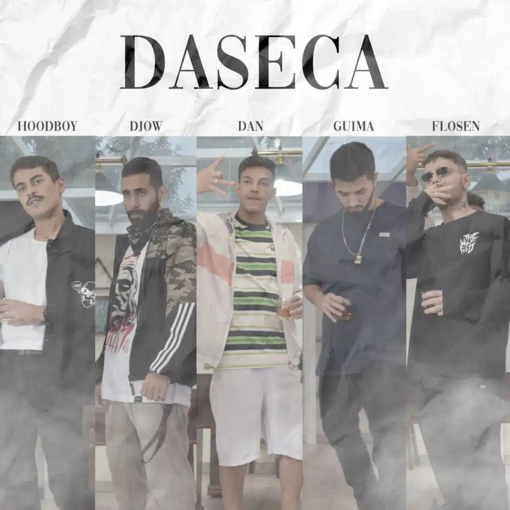 DaSeca (feat. Djow, Dan & Flosen)