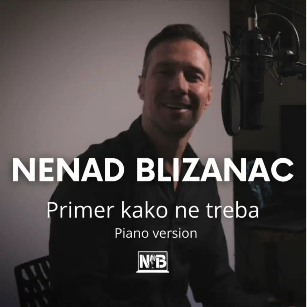 Primer kako ne treba (Piano version)