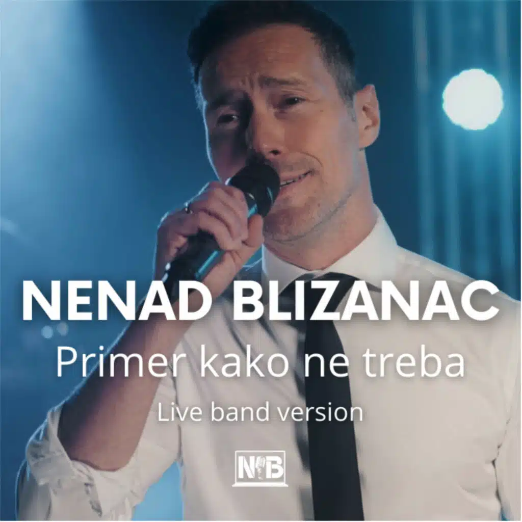 Primer kako ne treba (Live band version)