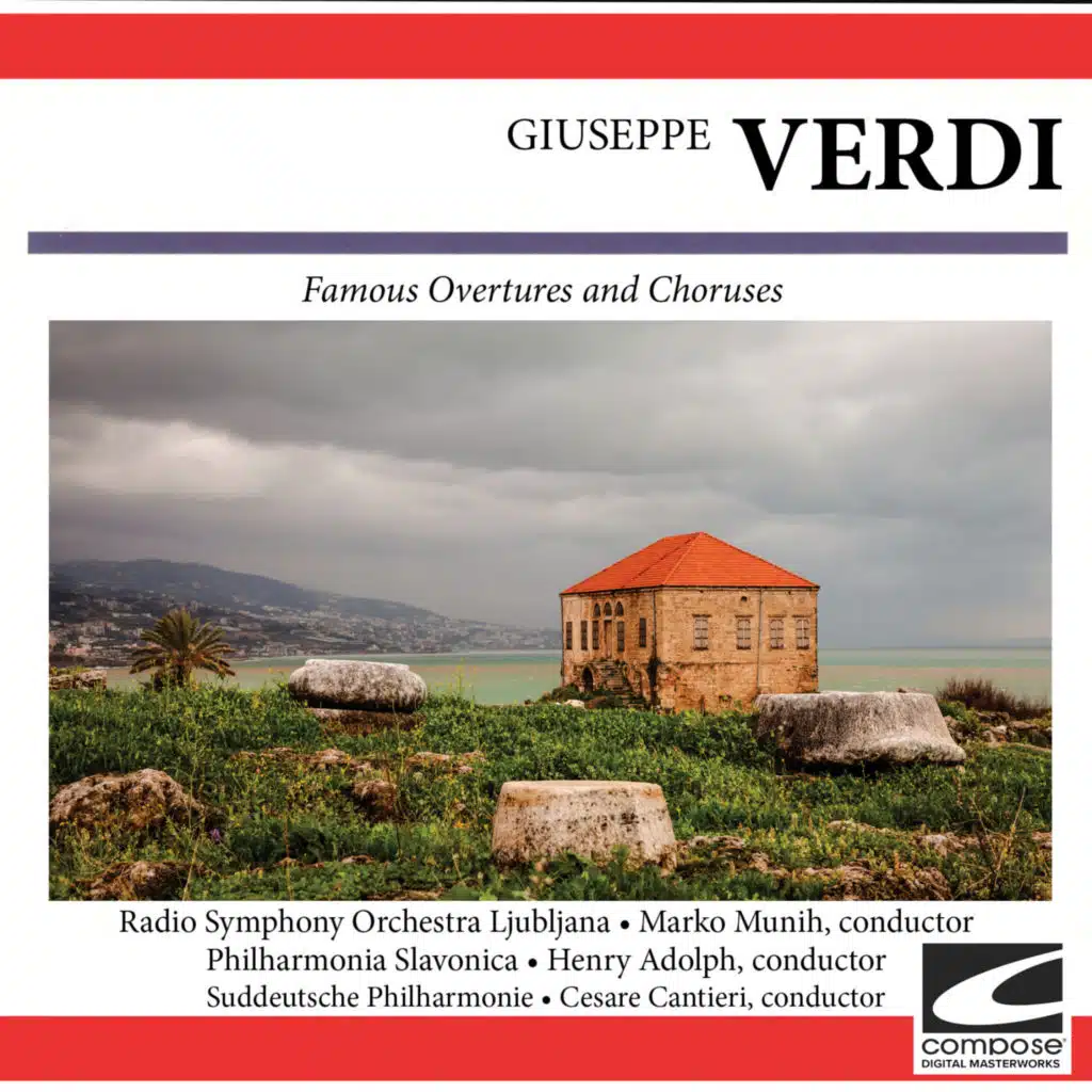 Verdi: Famous Overtures and Choruses