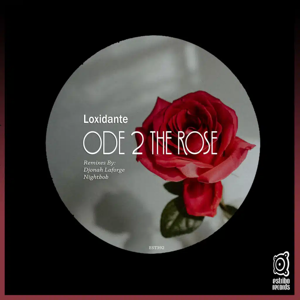 Ode 2 the Rose (Djonah Laforge Remix)