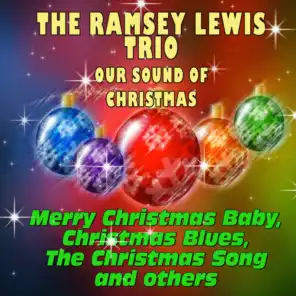 The Ramsey Lewis Trio - Our Sound of Christmas