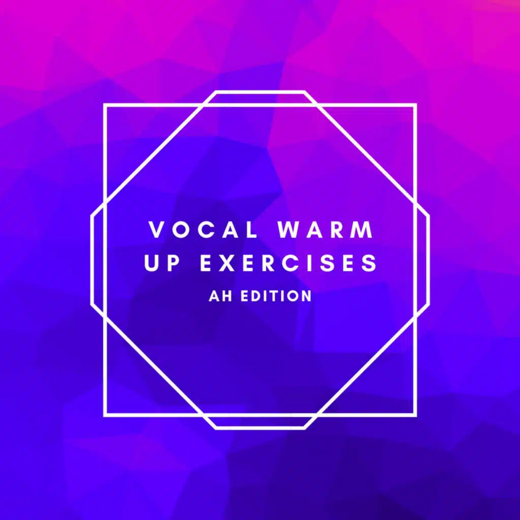 Ah Vocal Warm Up #8
