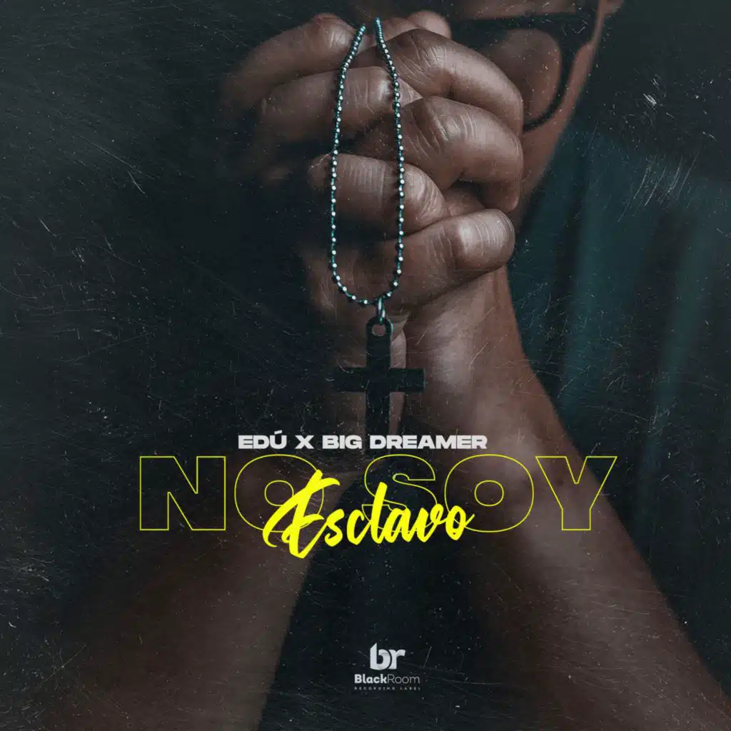 No soy esclavo (feat. Edu)