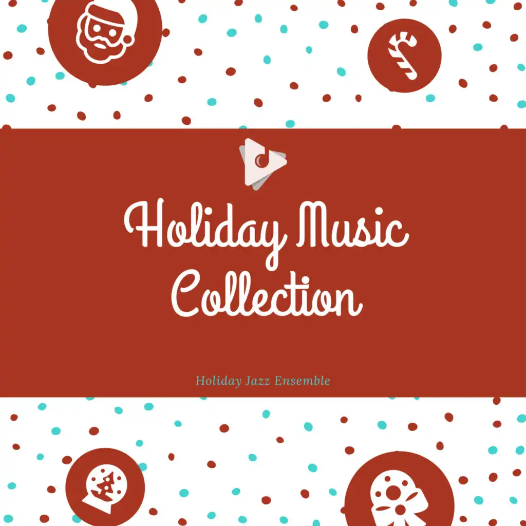 Holiday Music Collection