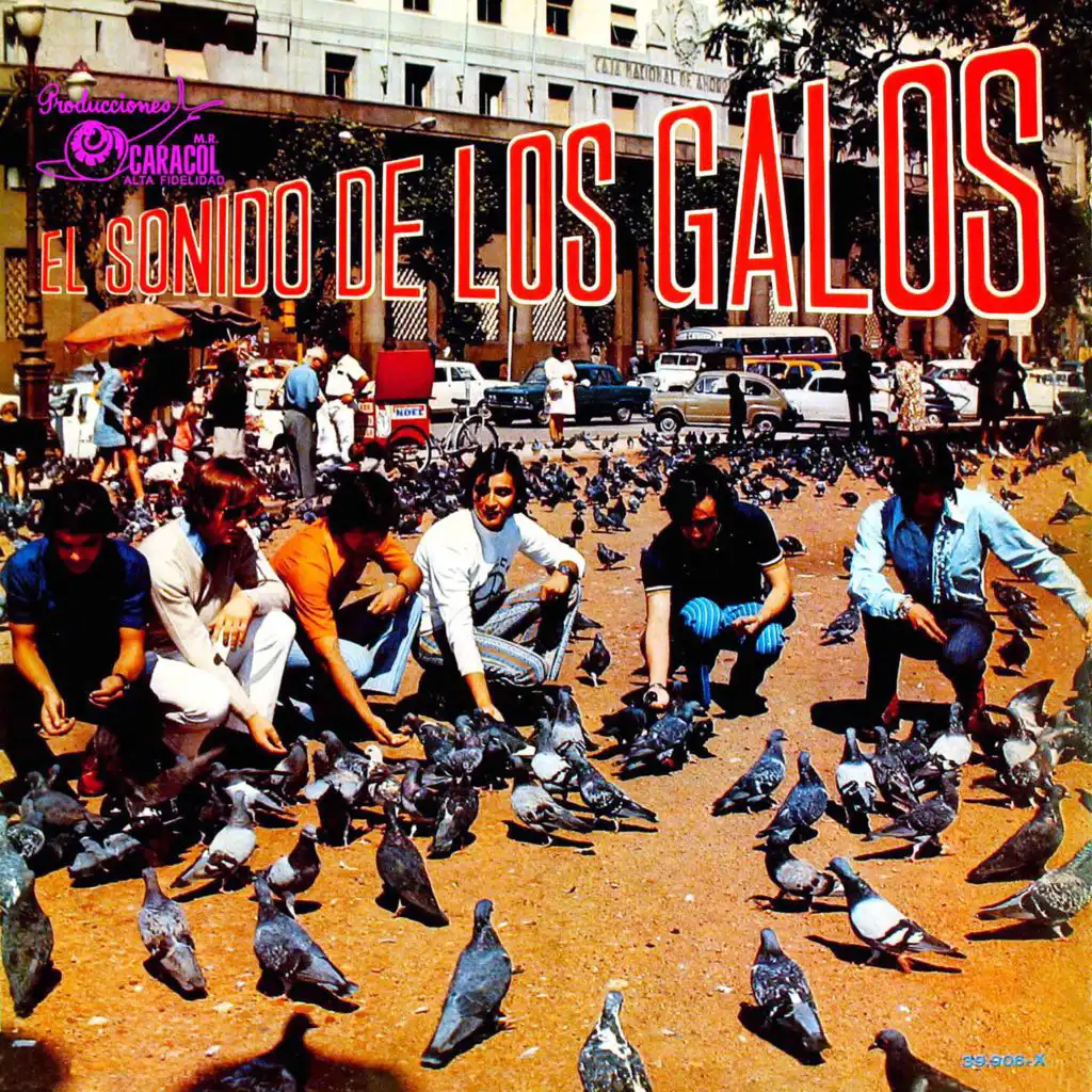 El sonido de Los Galos