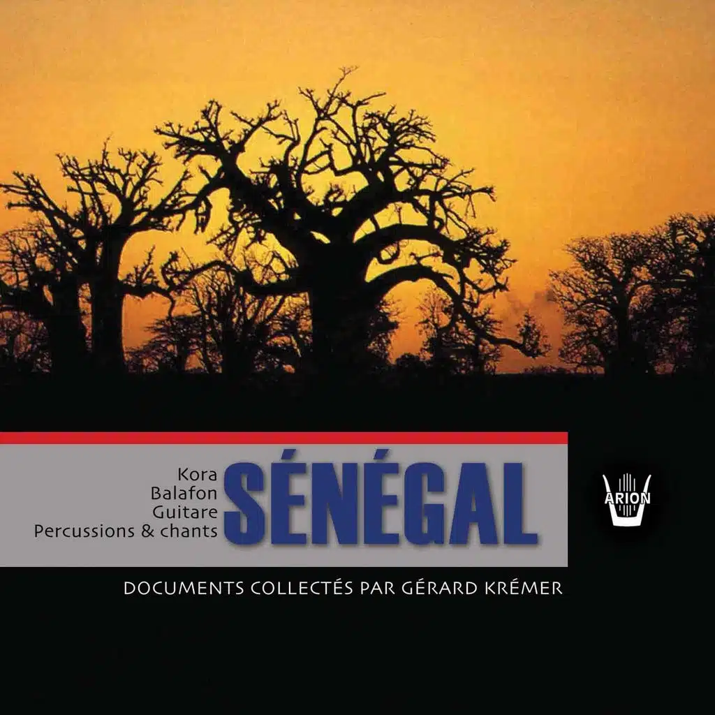 Sénégal - kora, balafon, guitare, percussions & chants - Documents collectés par Gérard Krémer