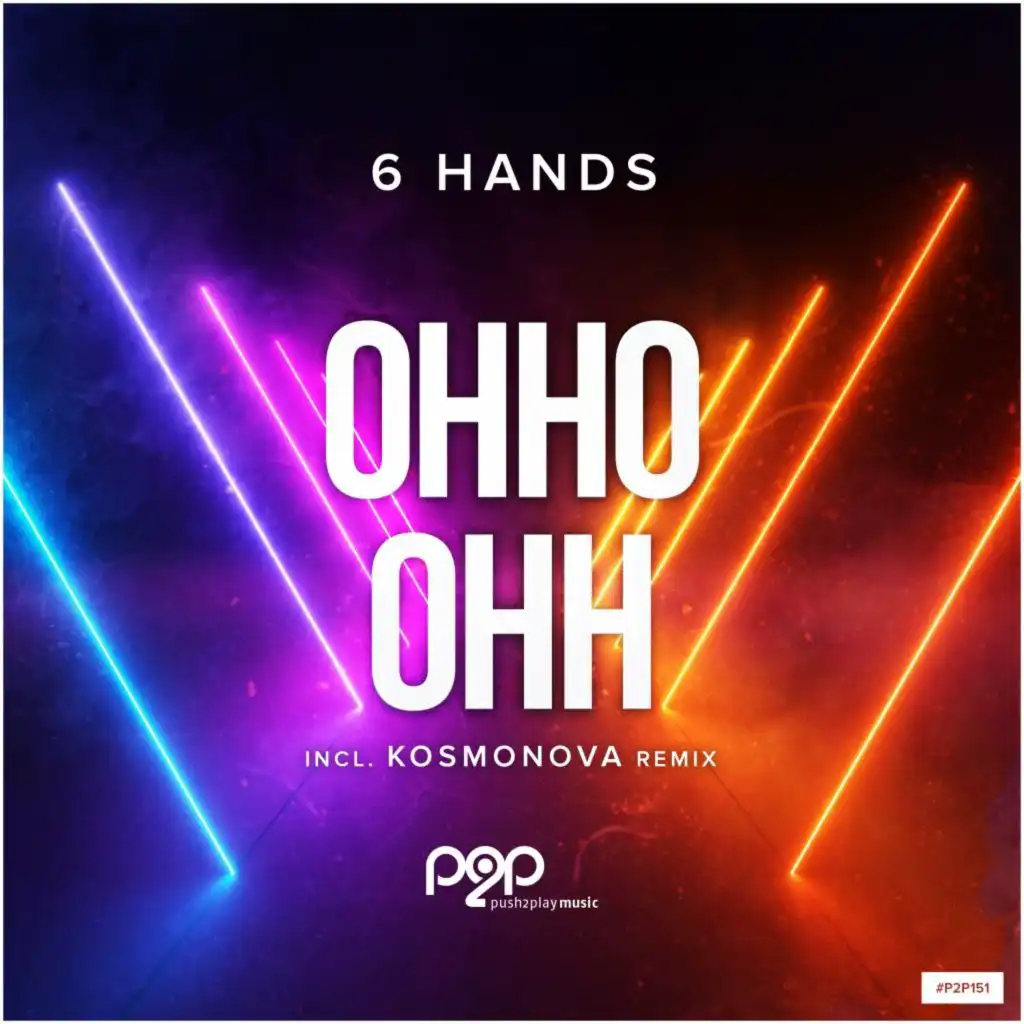 Ohho Ohh (6 Hands Remix)