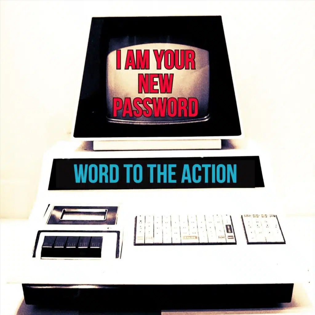 I Am Your New Password