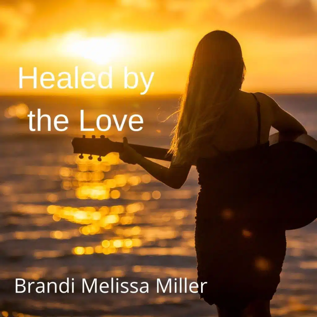 Healed by the Love