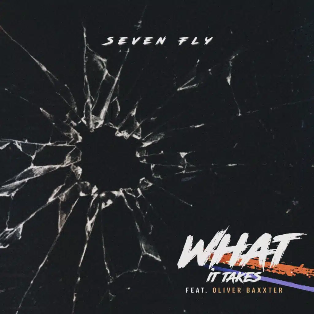 What It Takes (feat. Oliver Baxxter)