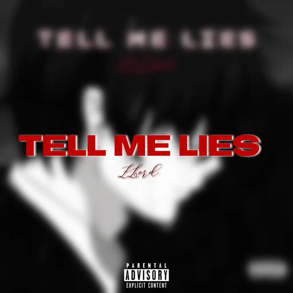 Tell Me Lies